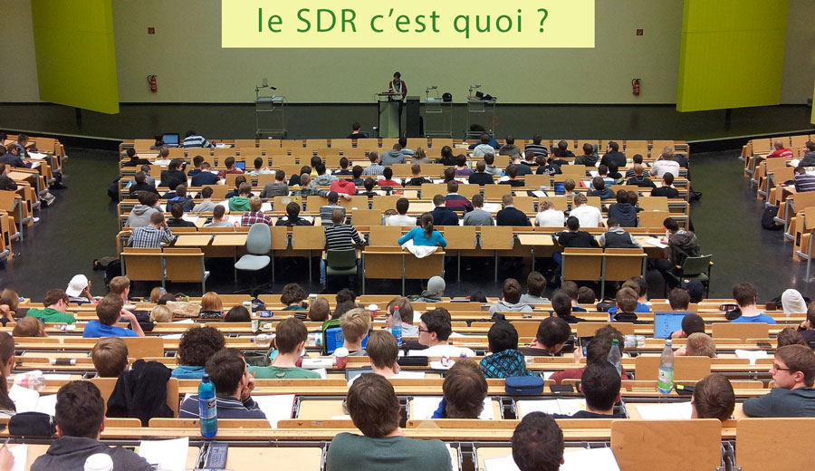 Le SDR en question 1 sdr cestquoi vi